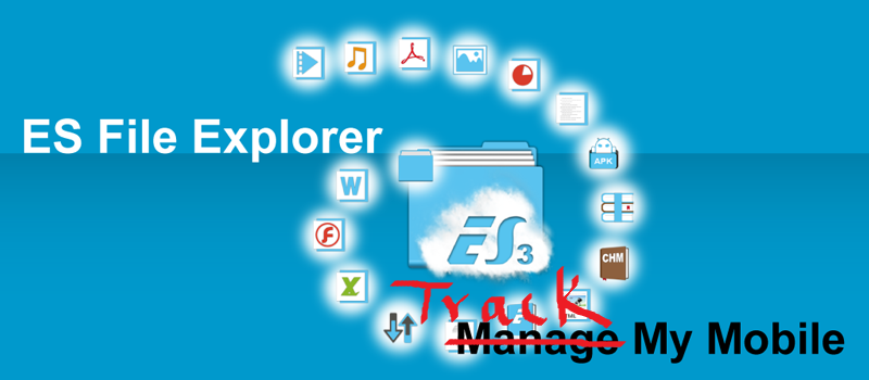 Estrongs Es File Explorer File Manager Is Always Tracking You